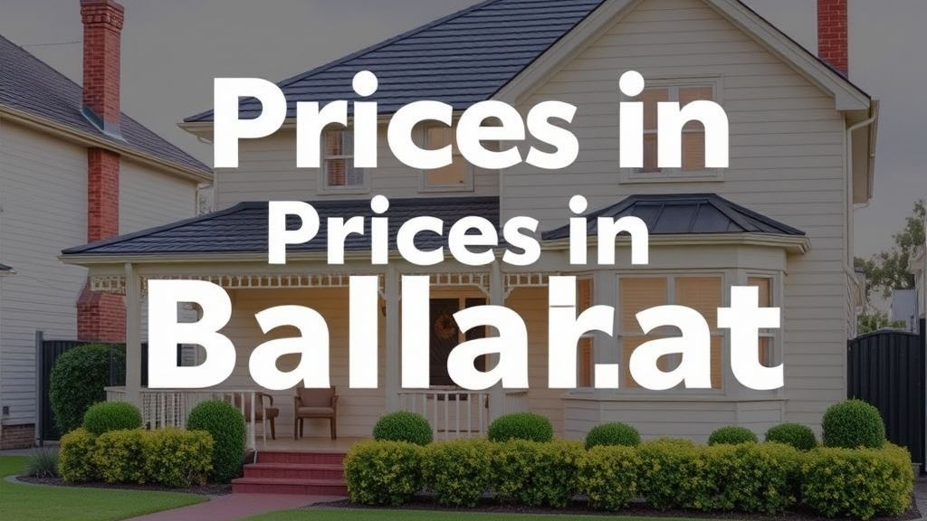 Best Guide to Ballarat House Prices: Essential Info