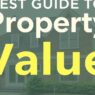 Best Guide to Property Value: Proven Tips for Chicago